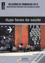 Duas Faces da Saúde