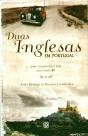 Duas Inglesas em Portugal - Preview