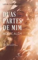 Duas Partes de Mim