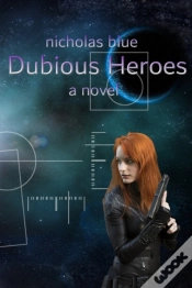 Capa do artigo Dubious Heroes