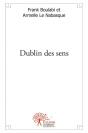 Dublin Des Sens - Preview