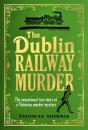 Dublin Railway Murder - Preview