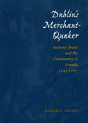 Dublin'S Merchant Quaker - Preview