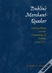 Dublin'S Merchant Quaker
