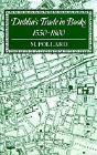 Dublin'S Trade In Books 1550-1800 - Preview