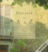Ducasse De A A Z