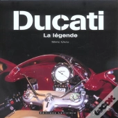 Ducati, La Legende