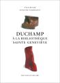 Duchamp À La Bibliothèque Ste Geneviève - Preview