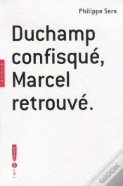Capa do artigo Duchamp Confisqué, Marcel Retrouvé