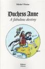 Duchess Anne, A Fabulous Desti - Preview