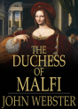 Duchess Of Malfi - Preview