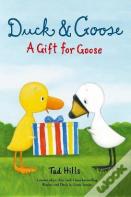 Duck And Goose, A Gift For Goose