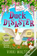 Duck Disaster