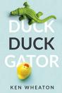 Duck Duck Gator - Preview