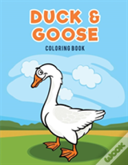 Duck & Goose Coloring Book