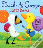 Duck & Goose, Let'S Dance! (With An Original Song)