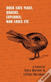 Capa do artigo Duck Eats Yeast, Quacks, Explodes; Man Loses Eye