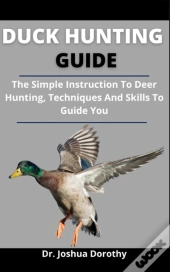 Duck Hunting Guide