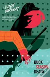 Duck Season Death