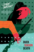 Duck Season Death