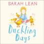 Duckling Days - Preview