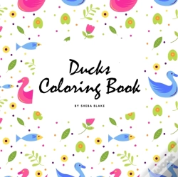 Capa do artigo Ducks Coloring Book For Children (8.5x8.5 Coloring Book / Activity Book)