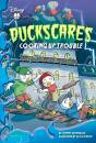 Duckscares: Cooking Up Trouble - Preview