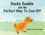Ducky Duddle And The Perfect Way To Cool Off - Preview