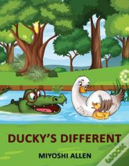 Ducky`S Different