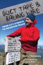 Duct Tape &Amp; Baling Wire - Preview