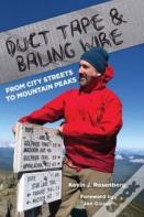 Duct Tape &Amp;  Baling Wire