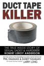 Duct Tape Killer - Preview