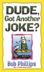Dude, Got Another Joke? - Preview