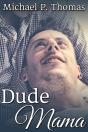 Dude Mama - Preview