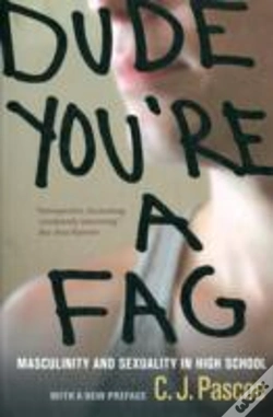 Capa do artigo Dude, You'Re A Fag