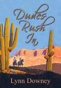 Dudes Rush In - Preview