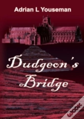Dudgeon'S Bridge