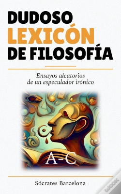 Capa do artigo Dudoso Lexicón De Filosofía A - C