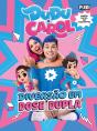 Dudu E Carol - Diversão Em Dose Dupla - Preview