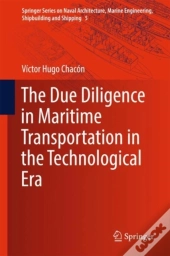Due Diligence In Maritime Transportation In The Technological Era
