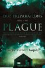 Due Preparations For The Plague - Preview