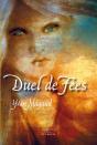 Duel De Fées - Preview