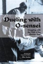 Dueling With O-Sensei - Preview