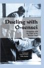 Dueling With O-Sensei - Preview