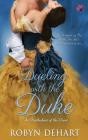 Dueling With The Duke - Preview