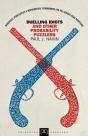Duelling Idiots And Other Probability Puzzlers - Preview