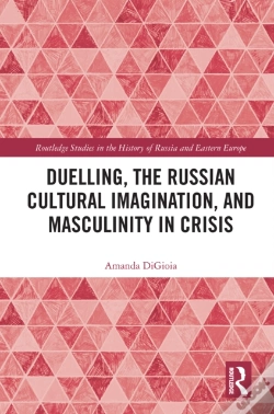 Capa do artigo Duelling, The Russian Cultural Imagination, And Masculinity In Crisis