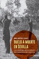 Duelo A Muerte En Sevilla