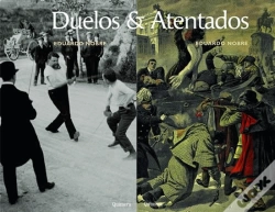 Capa do artigo Duelos & Atentados