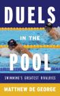 Duels In The Pool - Preview